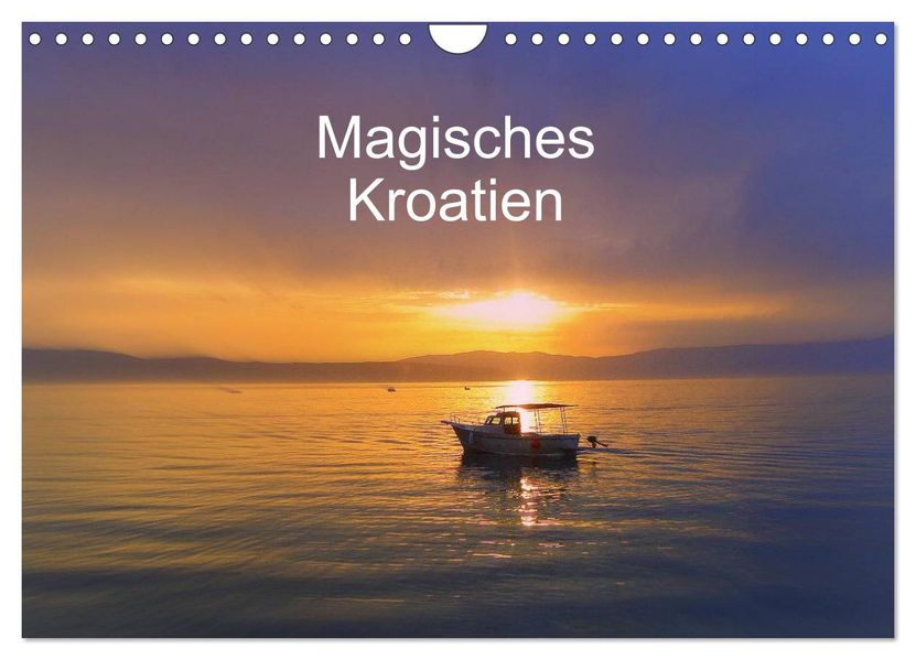 Magisches Kroatien (Wandkalender 2026 DIN A4 quer) CALVENDO Monatskalender