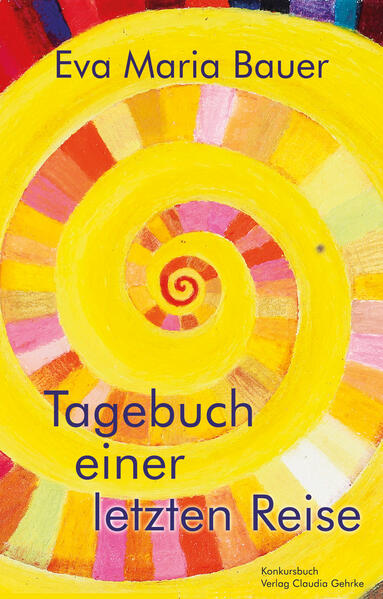 Tagebuch einer letzten Reise