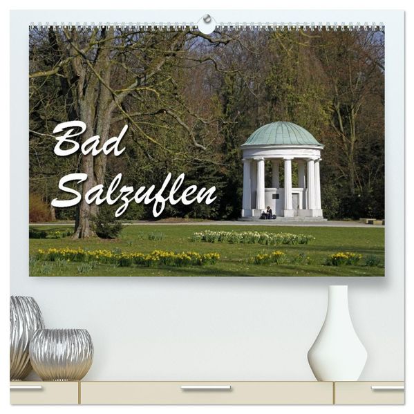 Bad Salzuflen (hochwertiger Premium Wandkalender 2026 DIN A2 quer) Kunstdruck in Hochglanz