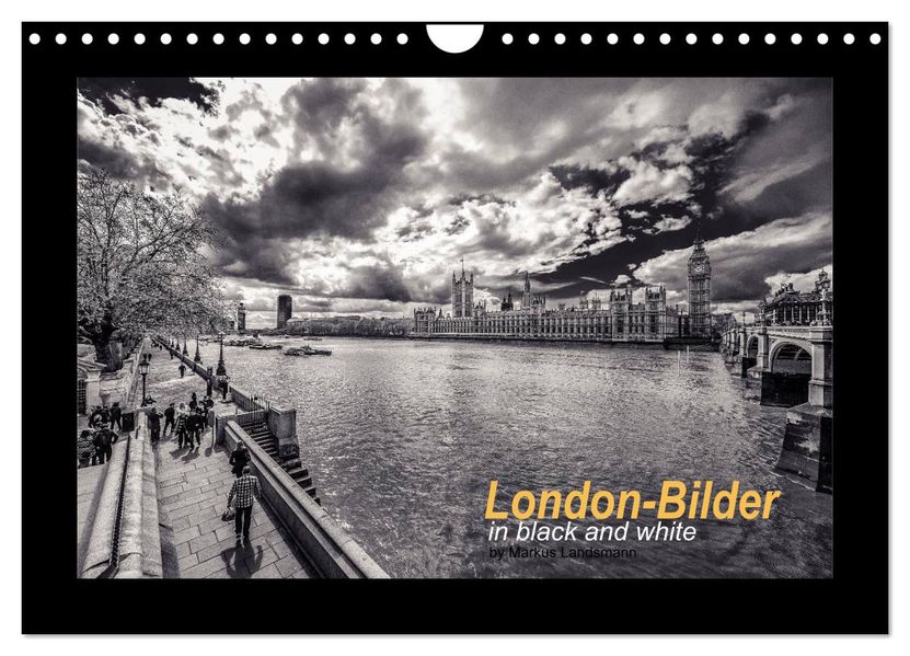 London-Bilder (Wandkalender 2026 DIN A4 quer) CALVENDO Monatskalender