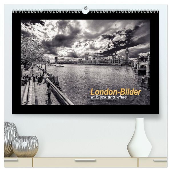 London-Bilder (hochwertiger Premium Wandkalender 2026 DIN A2 quer) Kunstdruck in Hochglanz