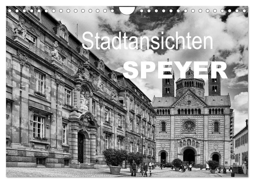 Stadtansichten Speyer (Wandkalender 2026 DIN A4 quer) CALVENDO Monatskalender
