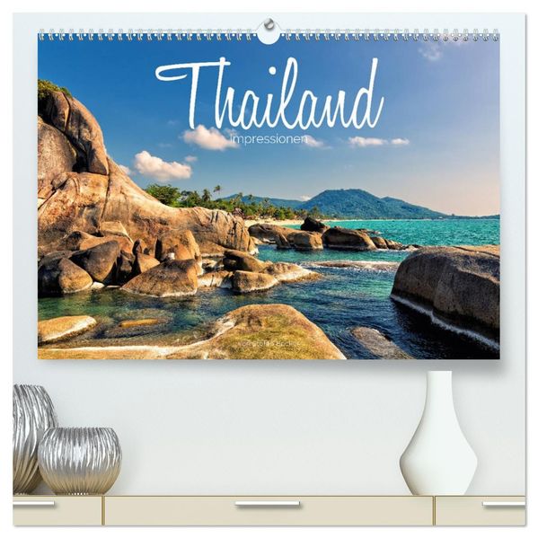 Thailand Impressionen (hochwertiger Premium Wandkalender 2026 DIN A2 quer) Kunstdruck in Hochglanz