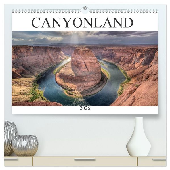 CANYONLAND USA (hochwertiger Premium Wandkalender 2026 DIN A2 quer) Kunstdruck in Hochglanz