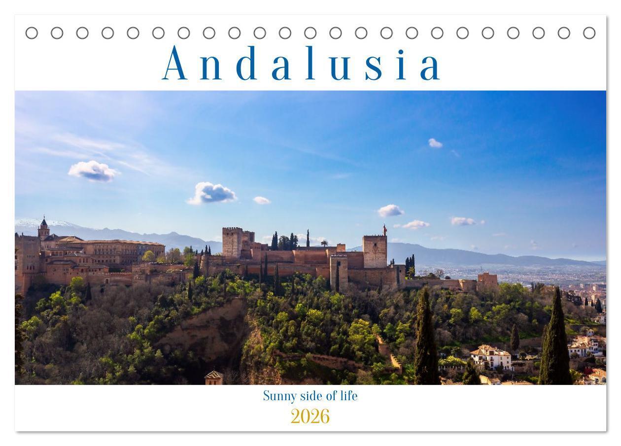 Andalusia sunny side of life (Desk Calendar 2026 DIN A5 landscape) CALVENDO 12 Month DeskCalendar