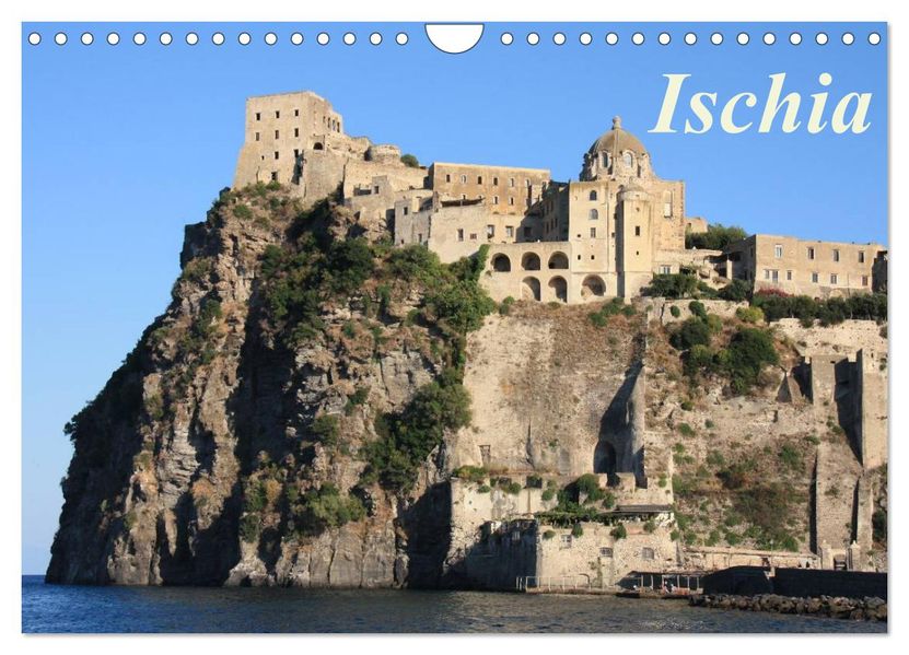 Ischia (Wandkalender 2026 DIN A4 quer) CALVENDO Monatskalender