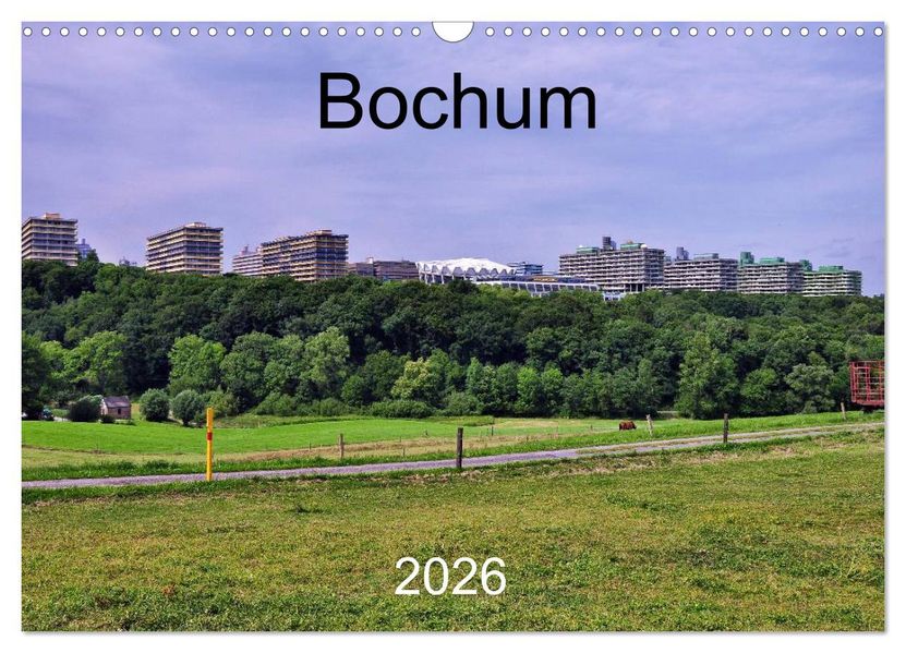Bochum (Wandkalender 2026 DIN A3 quer) CALVENDO Monatskalender