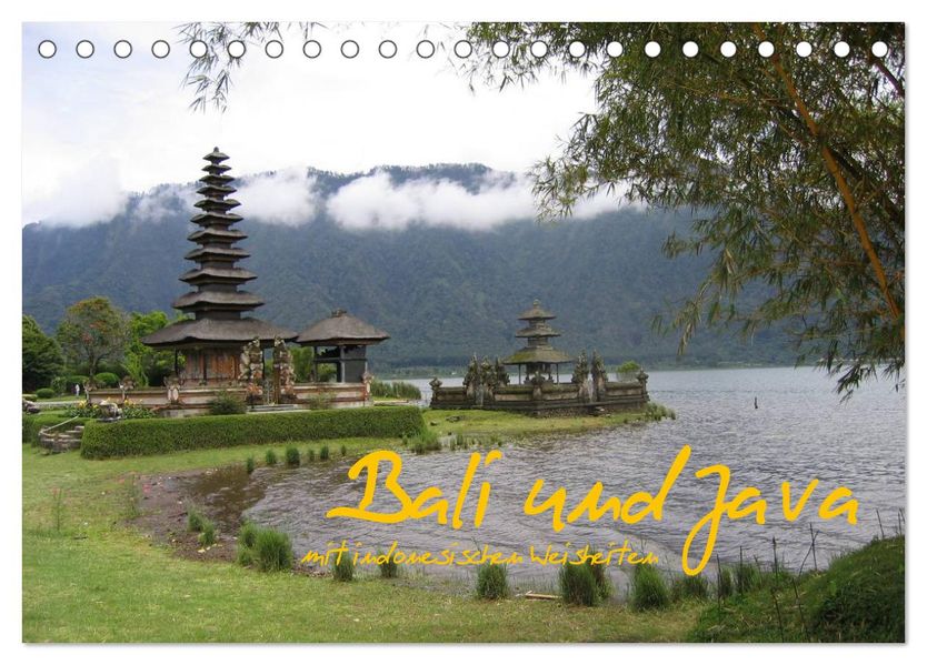 Bali und Java ~ mit indonesischen Weisheiten (Tischkalender 2026 DIN A5 quer) CALVENDO Monatskalender