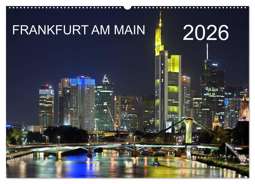 Frankfurt am Main (Wandkalender 2026 DIN A2 quer) CALVENDO Monatskalender