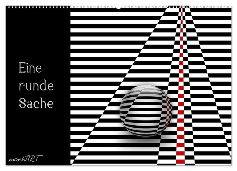 Eine runde Sache (Wandkalender 2026 DIN A2 quer) CALVENDO Monatskalender