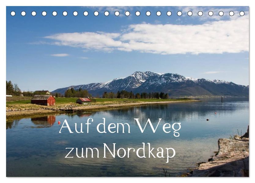Auf dem Weg zum Nordkap (Tischkalender 2026 DIN A5 quer) CALVENDO Monatskalender