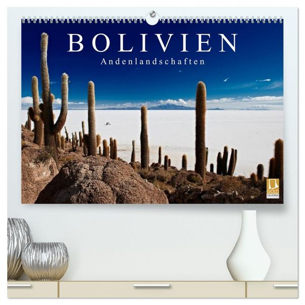 Bolivien Andenlandschaften (hochwertiger Premium Wandkalender 2026 DIN A2 quer) Kunstdruck in Hochglanz