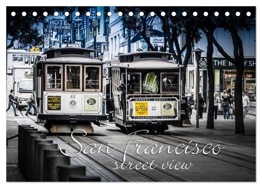 San Francisco - street view (Tischkalender 2026 DIN A5 quer) CALVENDO Monatskalender