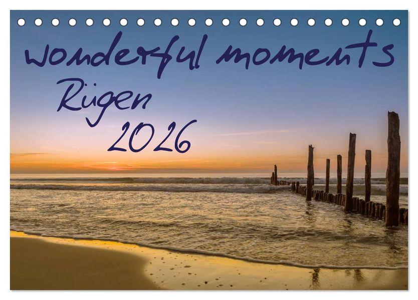 wonderful moments - Rügen 2026 (Tischkalender 2026 DIN A5 quer) CALVENDO Monatskalender