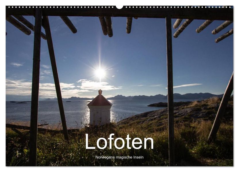 Lofoten - Norwegens magische Inseln (Wandkalender 2026 DIN A2 quer) CALVENDO Monatskalender