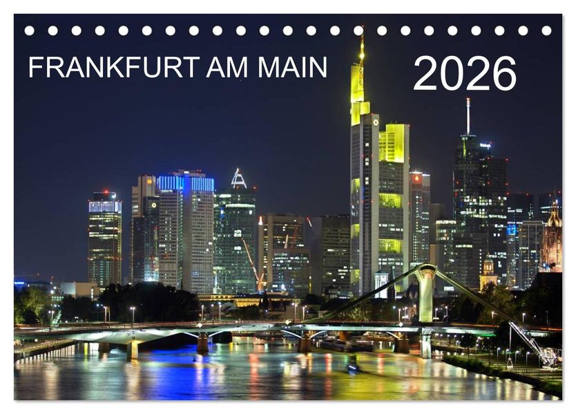 Frankfurt am Main (Tischkalender 2026 DIN A5 quer) CALVENDO Monatskalender