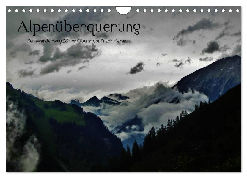 Alpenüberquerung (Wandkalender 2026 DIN A4 quer) CALVENDO Monatskalender