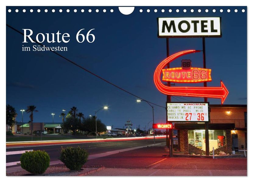 Route 66 im Südwesten (Wandkalender 2026 DIN A4 quer) CALVENDO Monatskalender