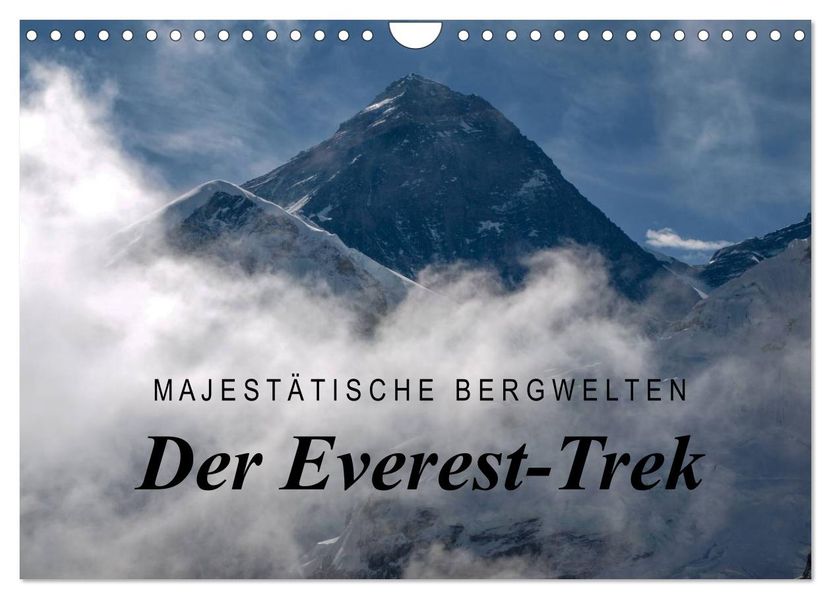Majestätische Bergwelten - Der Everest Trek (Wandkalender 2026 DIN A4 quer) CALVENDO Monatskalender