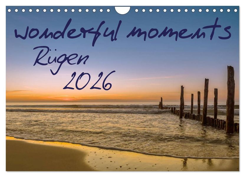 wonderful moments - Rügen 2026 (Wandkalender 2026 DIN A4 quer) CALVENDO Monatskalender
