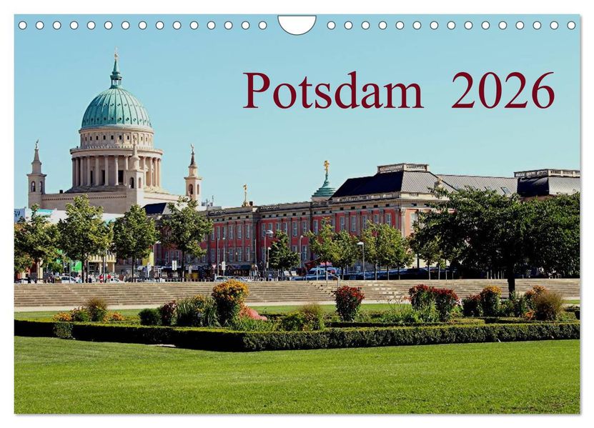Potsdam 2026 (Wandkalender 2026 DIN A4 quer) CALVENDO Monatskalender