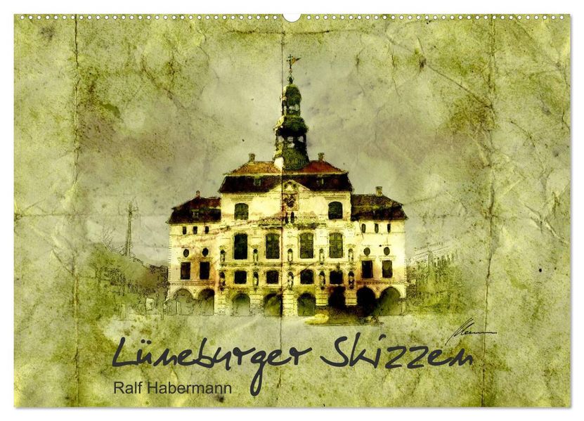 Lüneburger Skizzen (Wandkalender 2026 DIN A2 quer) CALVENDO Monatskalender