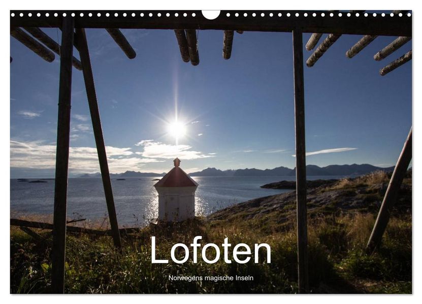 Lofoten - Norwegens magische Inseln (Wandkalender 2026 DIN A3 quer) CALVENDO Monatskalender