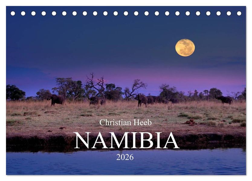 NAMIBIA Christian Heeb (Tischkalender 2026 DIN A5 quer) CALVENDO Monatskalender