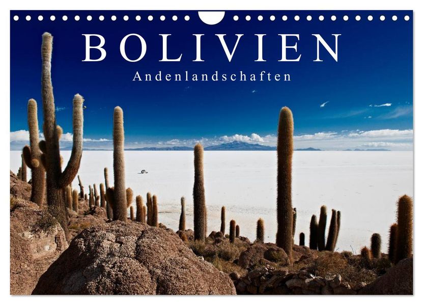 Bolivien Andenlandschaften 'CH-Version' (Wandkalender 2026 DIN A4 quer) CALVENDO Monatskalender