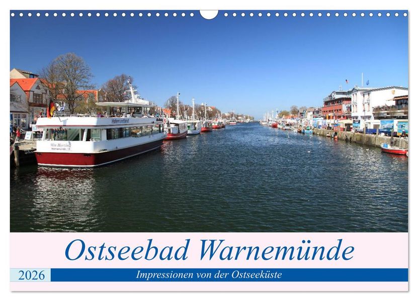 Ostseebad Warnemünde (Wandkalender 2026 DIN A3 quer) CALVENDO Monatskalender