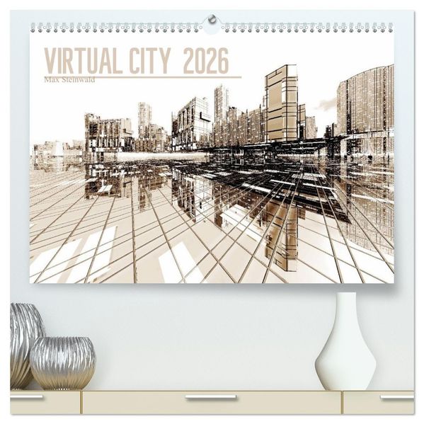 VIRTUAL CITY 2026 CH-Version (hochwertiger Premium Wandkalender 2026 DIN A2 quer) Kunstdruck in Hochglanz