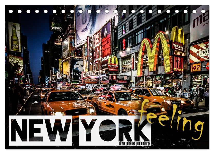 New York feeling (Tischkalender 2026 DIN A5 quer) CALVENDO Monatskalender