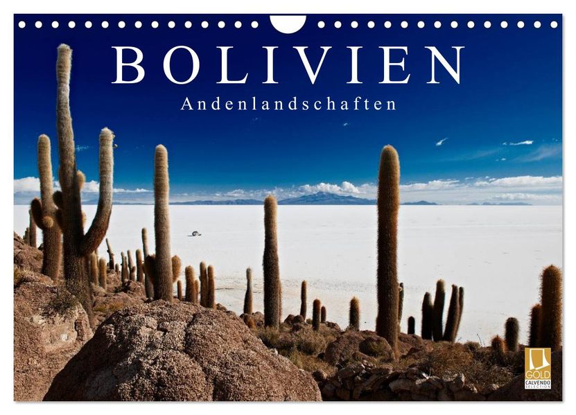 Bolivien Andenlandschaften (Wandkalender 2026 DIN A4 quer) CALVENDO Monatskalender