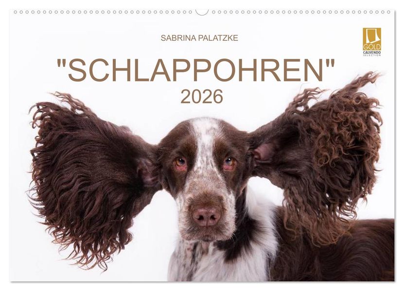 SCHLAPPOHREN (Wandkalender 2026 DIN A2 quer) CALVENDO Monatskalender