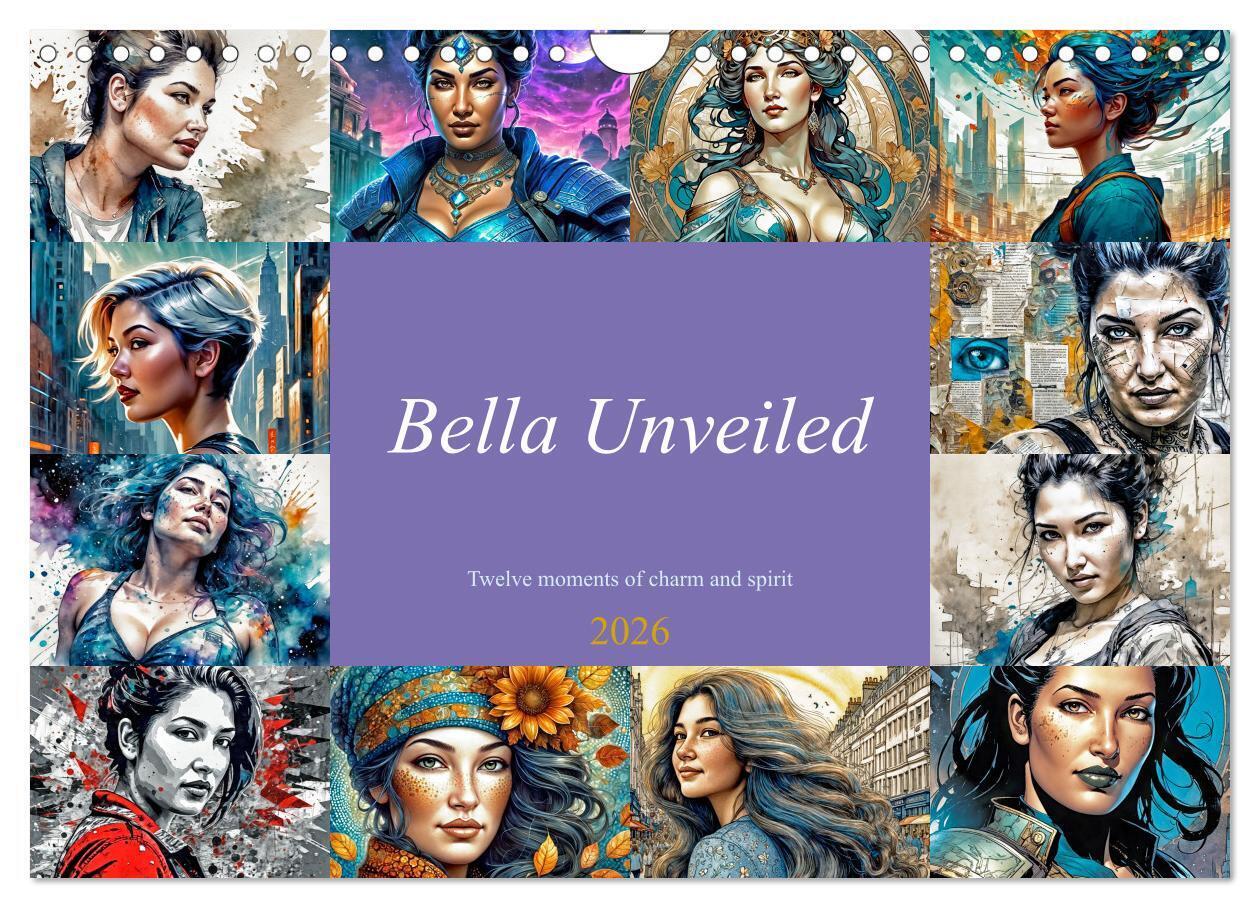Bella Unveiled - Twelve moments of charm and spirit (Wall Calendar 2026 DIN A4 landscape) CALVENDO 12 Month Wall Calendar