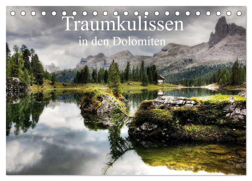 Traumkulissen in den Dolomiten (Tischkalender 2026 DIN A5 quer) CALVENDO Monatskalender