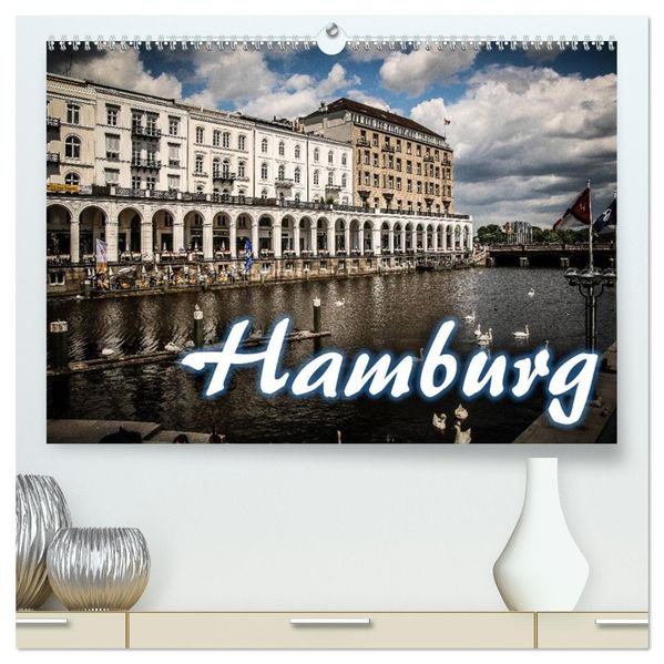 Hamburg (hochwertiger Premium Wandkalender 2026 DIN A2 quer) Kunstdruck in Hochglanz