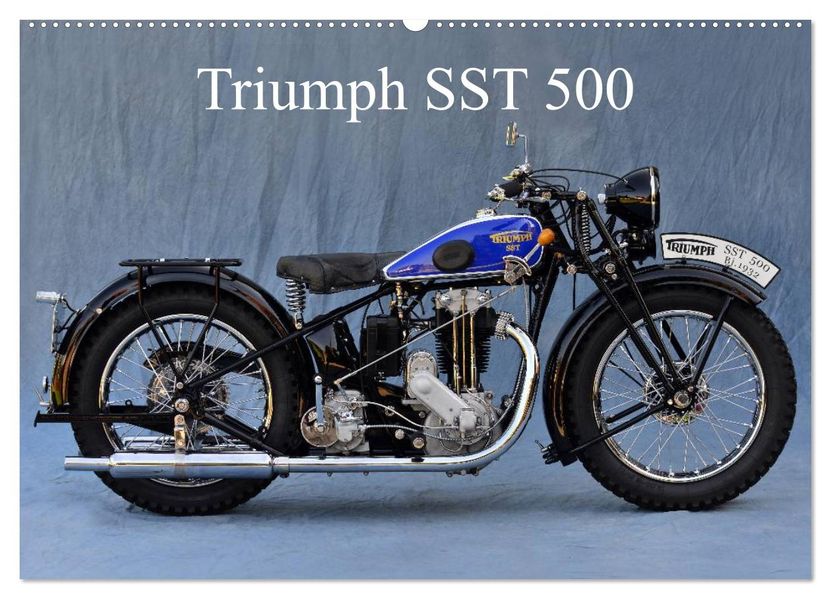 Triumph SST 500 (Wandkalender 2026 DIN A2 quer) CALVENDO Monatskalender
