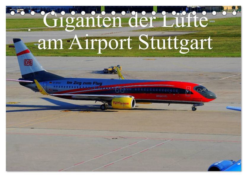 Giganten der Lüfte am Airport Stuttgart (Tischkalender 2026 DIN A5 quer) CALVENDO Monatskalender