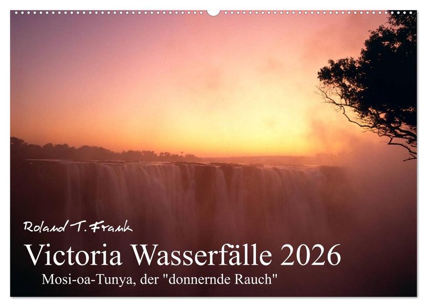 Victoria Wasserfälle (Wandkalender 2026 DIN A2 quer) CALVENDO Monatskalender