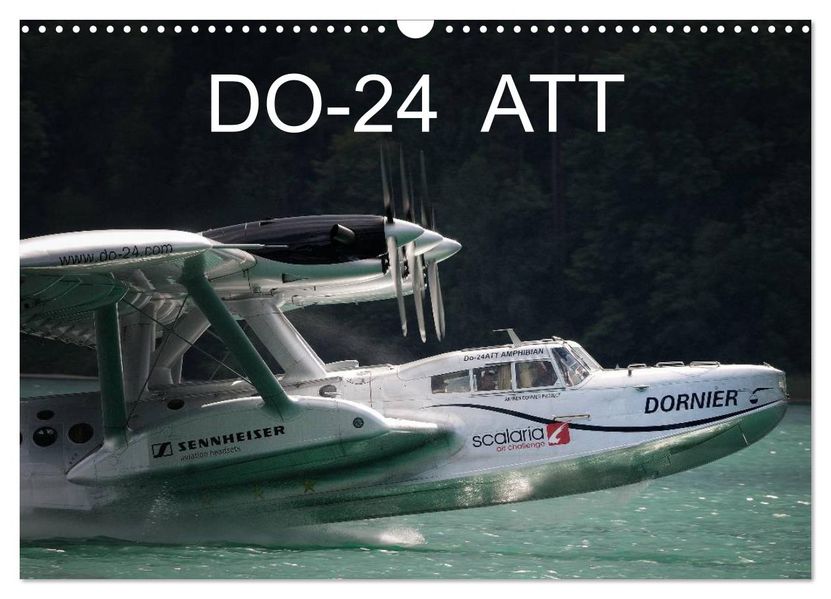 DO-24 ATT (Wandkalender 2026 DIN A3 quer) CALVENDO Monatskalender