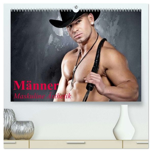 Männer - Maskuline Ästhetik (hochwertiger Premium Wandkalender 2026 DIN A2 quer) Kunstdruck in Hochglanz