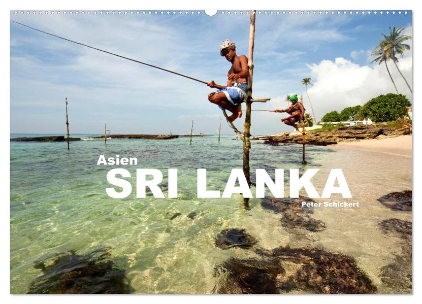 Asien - Sri Lanka (Wandkalender 2026 DIN A2 quer) CALVENDO Monatskalender