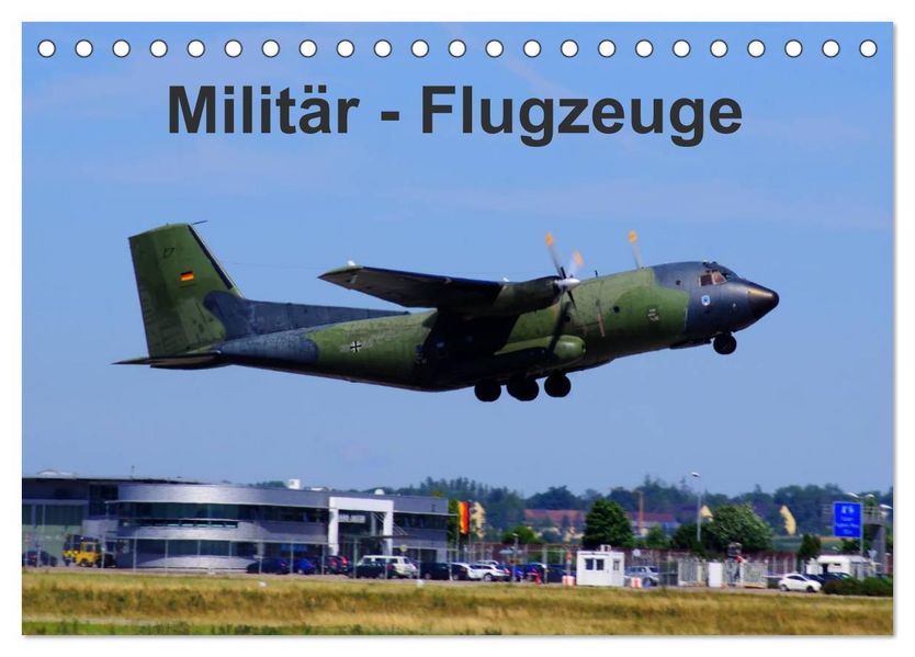 Militär - Flugzeuge (Tischkalender 2026 DIN A5 quer) CALVENDO Monatskalender