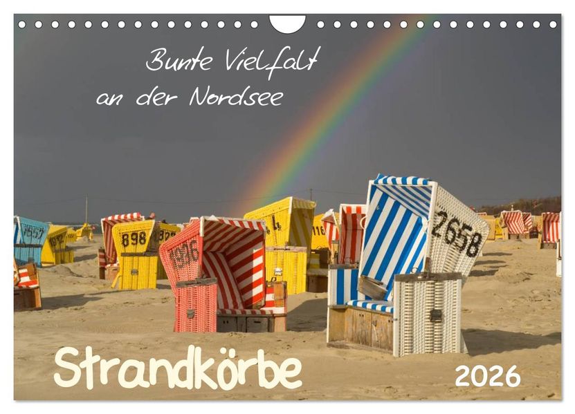 Strandkörbe - bunte Vielfalt an der Nordsee (Wandkalender 2026 DIN A4 quer) CALVENDO Monatskalender