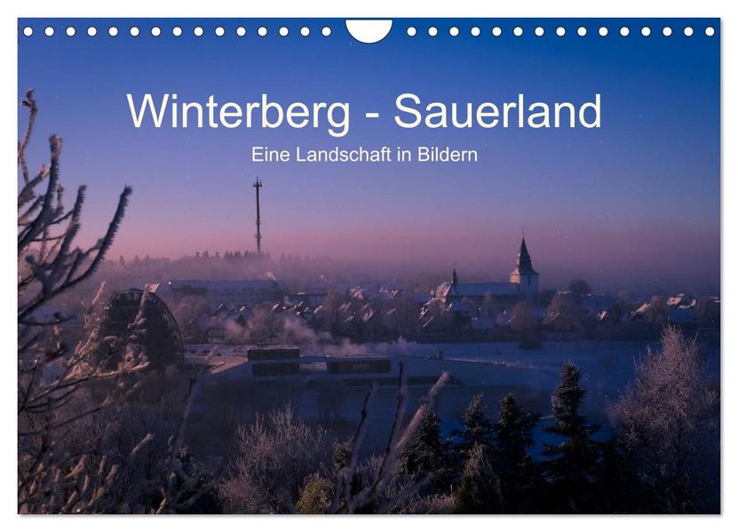 Winterberg - Sauerland - Eine Landschaft in Bildern (Wandkalender 2026 DIN A4 quer) CALVENDO Monatskalender