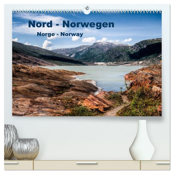 Nord Norwegen Norge - Norway (hochwertiger Premium Wandkalender 2026 DIN A2 quer) Kunstdruck in Hochglanz