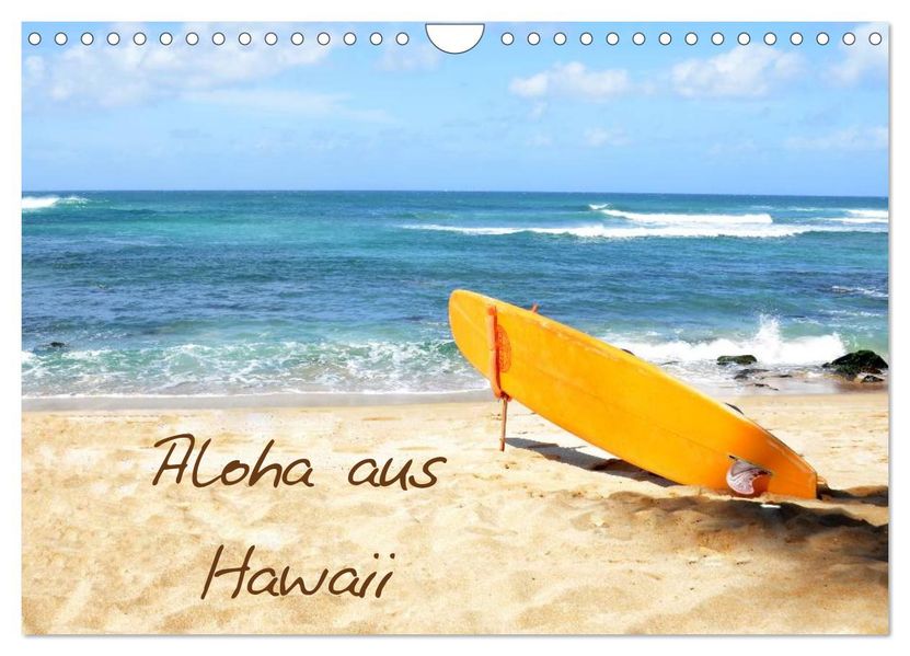 Aloha aus Hawaii (Wandkalender 2026 DIN A4 quer) CALVENDO Monatskalender