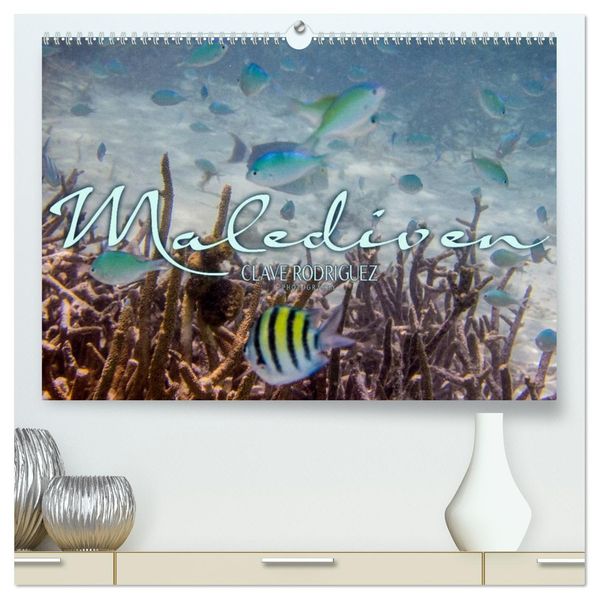 Unterwasserwelt der Malediven III (hochwertiger Premium Wandkalender 2026 DIN A2 quer) Kunstdruck in Hochglanz