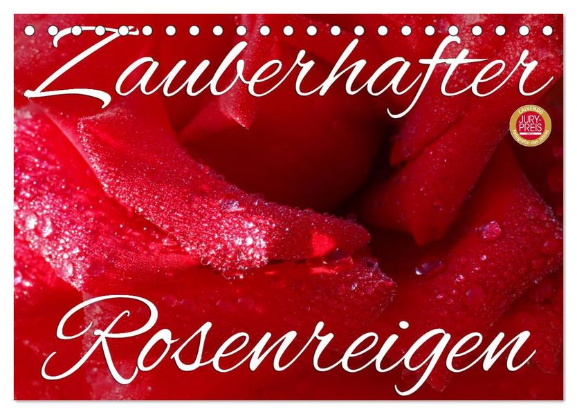 Zauberhafter Rosenreigen (Tischkalender 2026 DIN A5 quer) CALVENDO Monatskalender